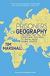 Prisoners of Geography by Tim Marshall
